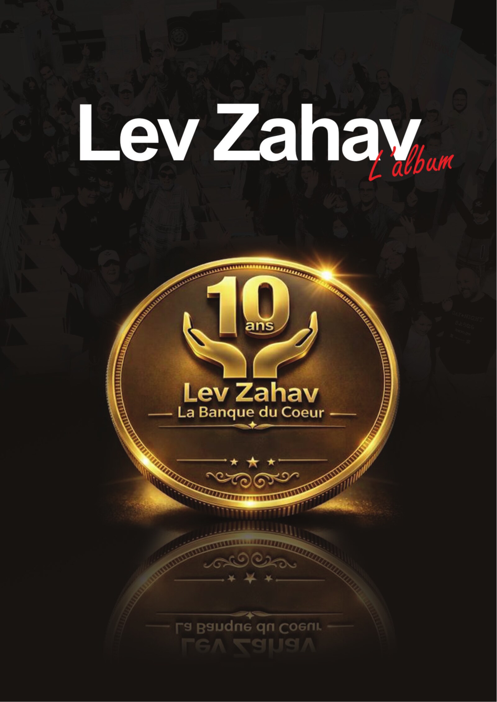 L'histoire de LEV ZAHAV